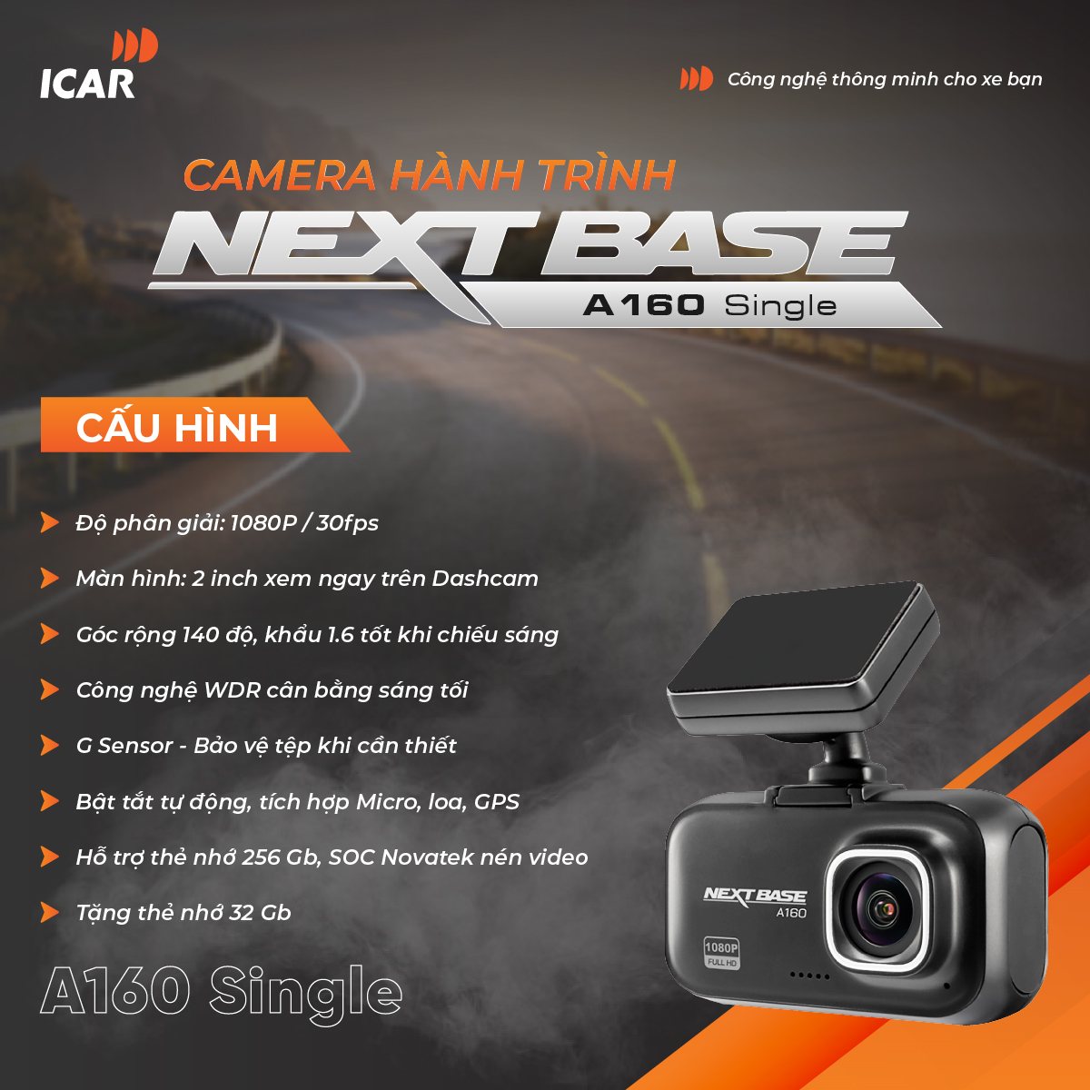 CAMERA HÀNH TRÌNH NEXBASE A160 SINGLE DASHCAM